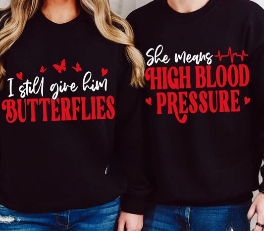 Funny Valentine Couple Shirts, Still Him Him Butterflies Shirt, Couples Valentine Shirt, Valentine Couple Shirt, His and Hers
