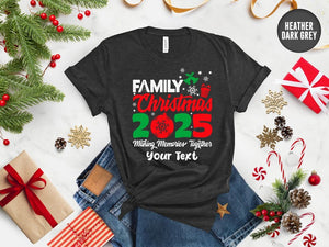 Family Christmas 2025 Making Memories Together Shirts, Christmas Family Shirt, Christmas Group Shirt, Christmas Pajamas, Christmas Gifts