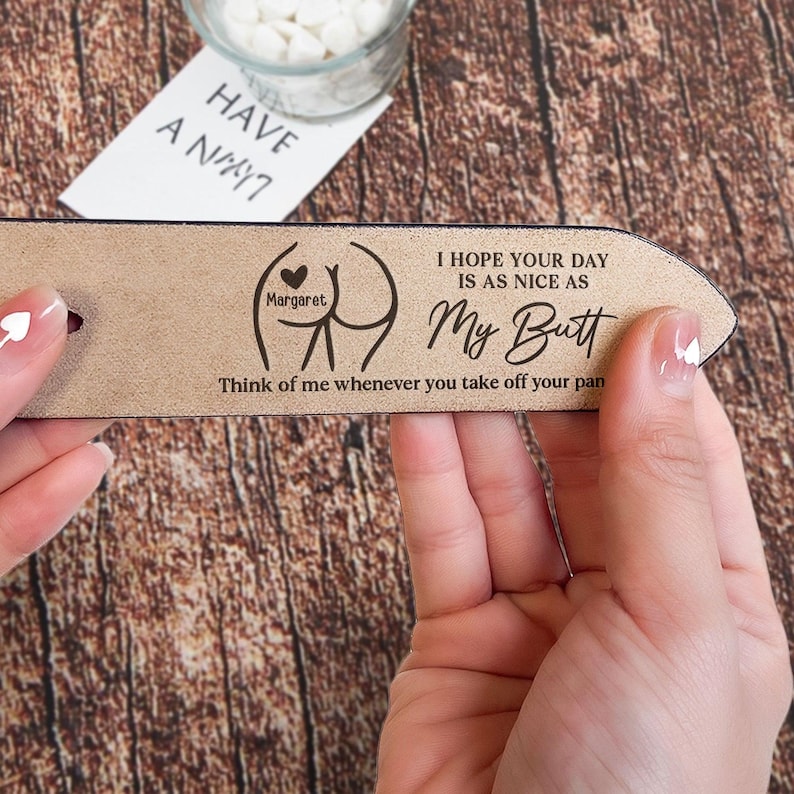 I Hope Your Day Is As Nice As My Butt - Personalized Leather Belt For Men, Wedding Anniversary Gift, Funny Gift For Him Husband Boyfriend