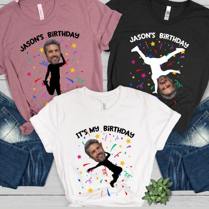 Funny Birthday Shirt, Birthday Photo Shirts, Matching Birthday Party Group Shirt, Custom Face Birthday Shirt, Custom Photo Shirt