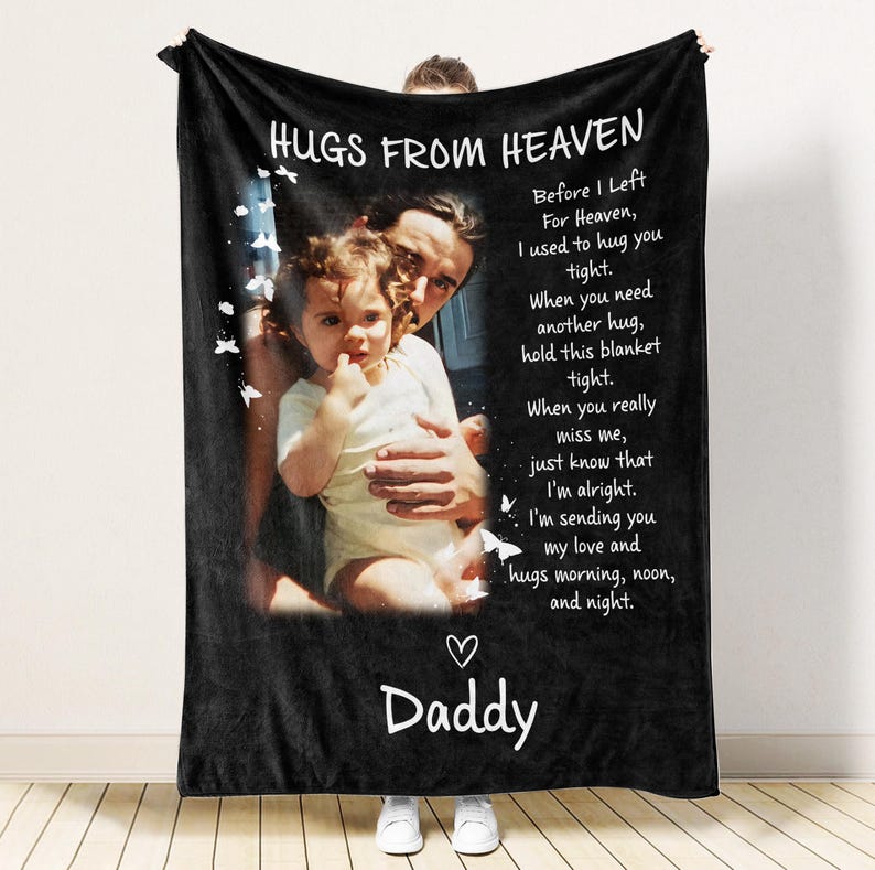 Personalized Memorial Blanket, A Hug From Heaven Blanket, Memorial Custom Photo Blanket, Remembrance Gift, Fathers Day gift, Gift for dad