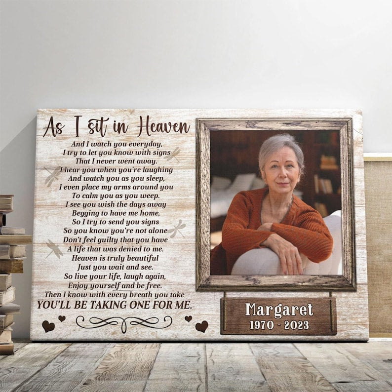 Personalized Photo Memorial Canvas, Memorial Gifts, Sympathy Gifts For Loss | As I Sit In Heaven | In Memory of Loved One Gifts Dem Canvas