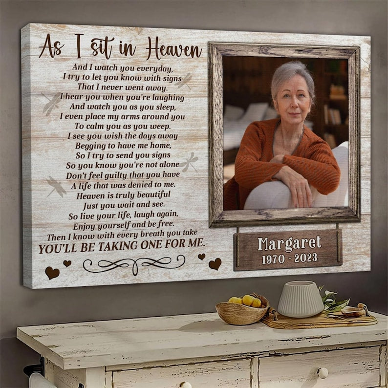 Personalized Photo Memorial Canvas, Memorial Gifts, Sympathy Gifts For Loss | As I Sit In Heaven | In Memory of Loved One Gifts Dem Canvas