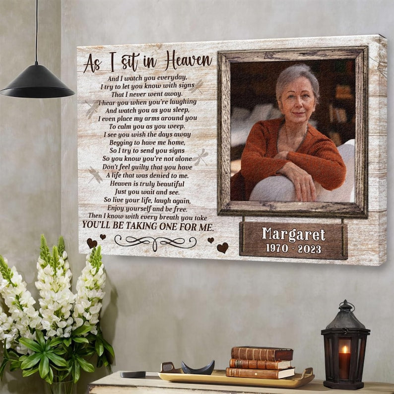 Personalized Photo Memorial Canvas, Memorial Gifts, Sympathy Gifts For Loss | As I Sit In Heaven | In Memory of Loved One Gifts Dem Canvas