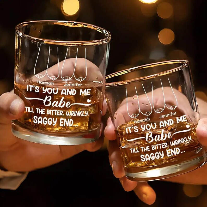 It's You And Me Babe Till The End Couple Personalized Whiskey Glass, Funny Gift For Couple, Valentine's Gift, Anniversary Gift, Custom Gifts