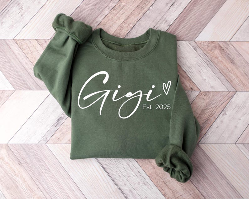 Personalized Gigi Est Sweatshirt, Mothers Day Gift, Grandma Sweatshirt, Gift for Grandmother, Nana Sweatshirt, Grammy Mimi Nonny Mommy Shirt