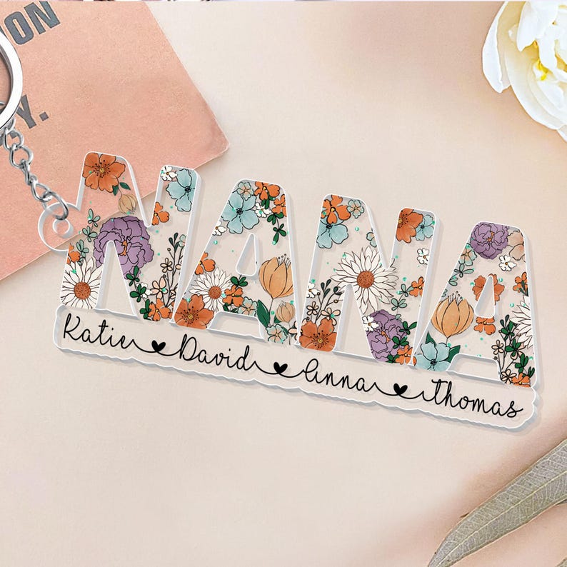 Personalized Mother's Day Gift For Nana, Custom Grandma Keychain, Nana With Grandkids Name Flowers Keyring, Gift For Grandma, Gift For Mom