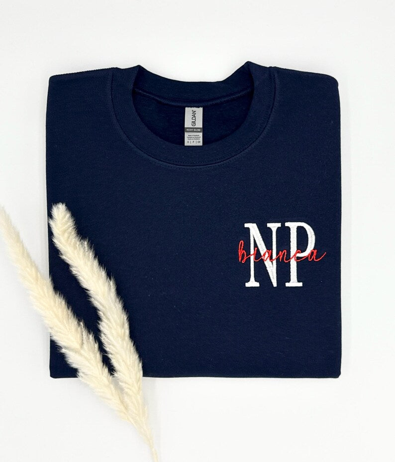 Embroidered Nurse Practitioner Sweatshirt: NP Pullover, New Nurse Gift