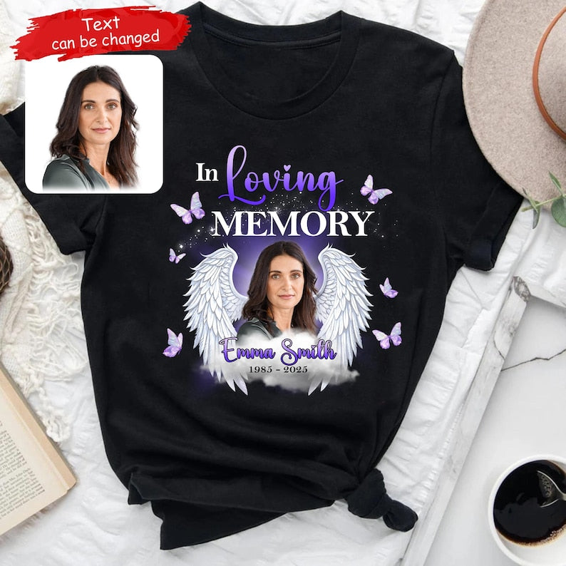 Personalized In Loving Memory Family Loss T-Shirt, Rest in Peace, Custom Name Year Memorial, Custom Photo Upload Picture Memorial Gift