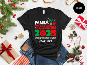 Family Christmas 2025 Making Memories Together Shirts, Christmas Family Shirt, Christmas Group Shirt, Christmas Pajamas, Christmas Gifts