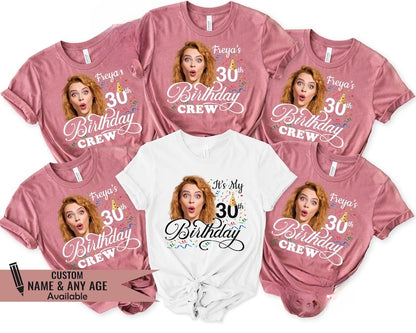 30th Birthday Photo Shirts, Photo Birthday T Shirt, Matching Birthday Party Group Shirt, Custom Face Birthday Shirt, Birthday Face Name Tee