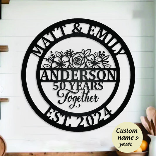 Custom 50 Years Together Floral Anniversary gift Metal Sign, 25 years together, 10 years, any year personalized name sign, metal anniversary