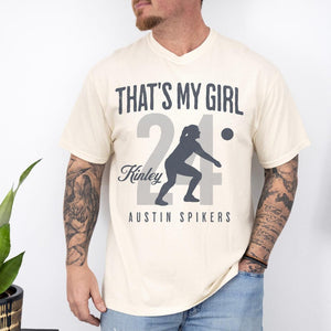 Custom That's My Girl Volleyball Mom Dad Shirt, Personalized Name Gift for Volleyball Mom Dad Grandma Mimi Nanna Grandpa
