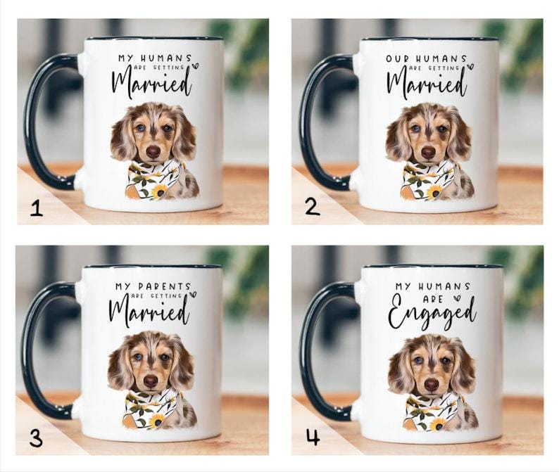 Custom Engagement Pet Mug, Engagement Pet Gift, Gifts for bride to be, Bachelorette Gift,Bridal Shower Gift, Engaged Mug, Newly Engaged Gift