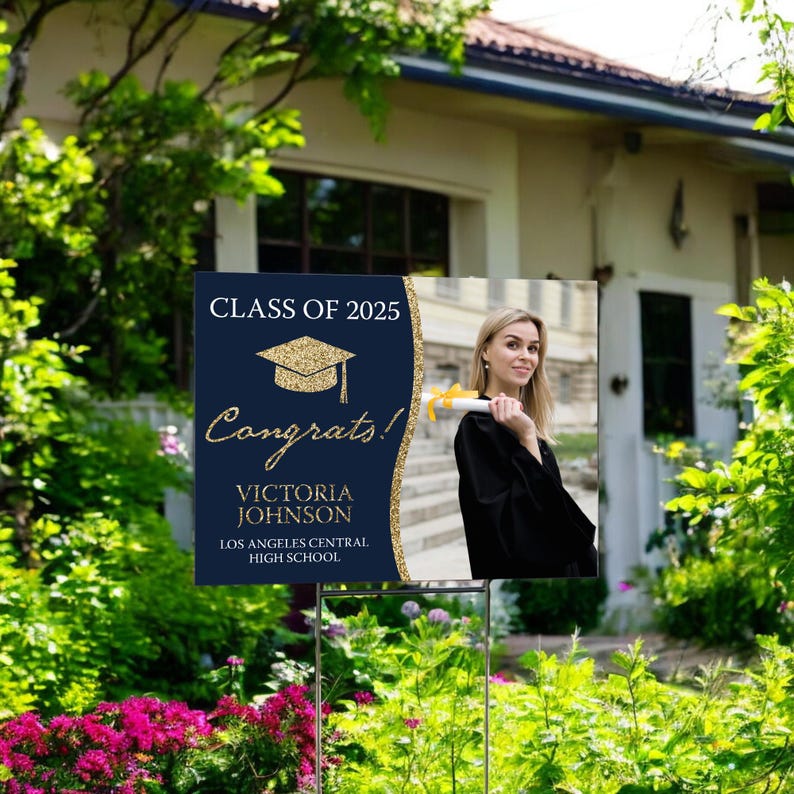 High School Graduation Lawn Sign, Graduation Photo Sign, Custom High School Grad Yard Sign, Graduation 2025 Announcement, Graduate Picture