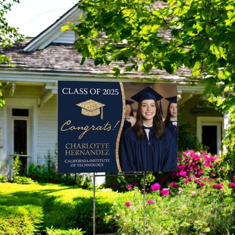 High School Graduation Lawn Sign, Graduation Photo Sign, Custom High School Grad Yard Sign, Graduation 2025 Announcement, Graduate Picture