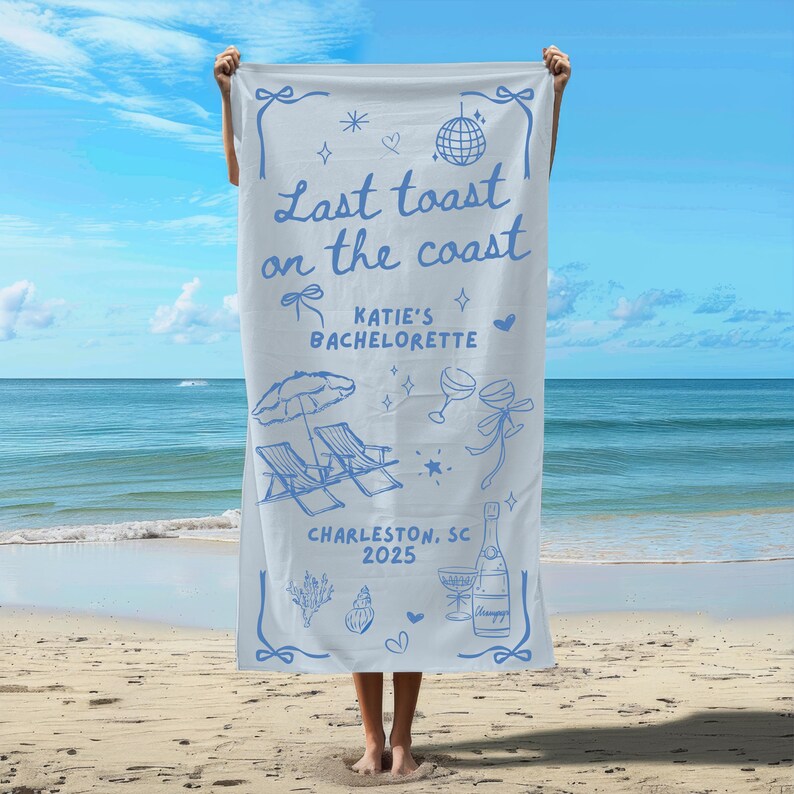Last Toast on The Coast Beach Towel Custom Coastal Bachelorette Beach Towel Girls Weekend Trip Personalized Beach Bachelorette Party Favors