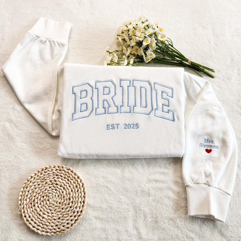 Embroidered Bride Sweatshirt , Personalized Bride Crewneck, Embroidered Sweatshirt, Embroidered Sweater, Bridal Shower Gifts, Wedding Gift