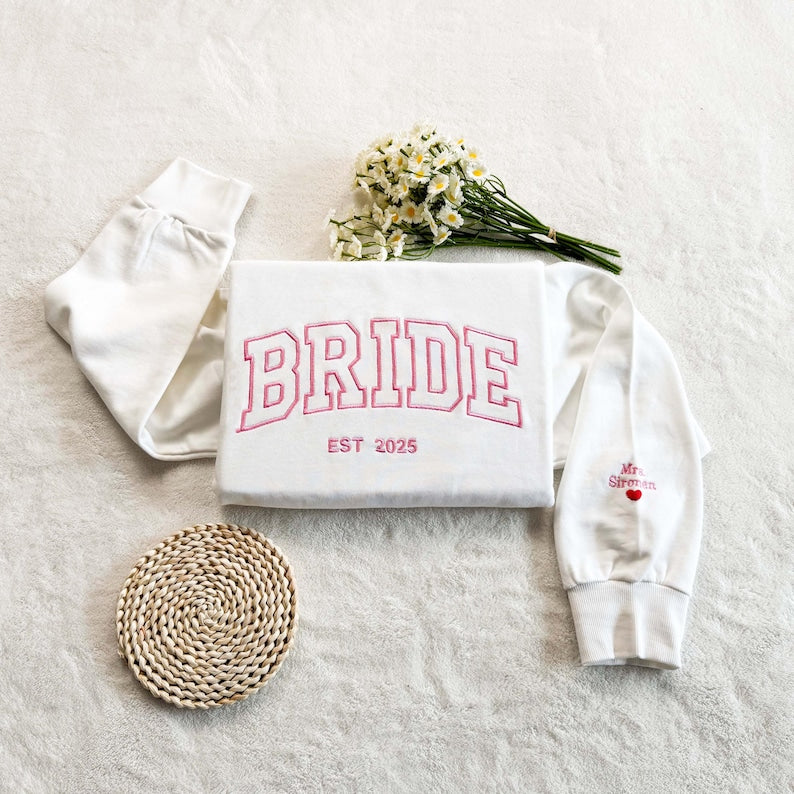 Embroidered Bride Sweatshirt , Personalized Bride Crewneck, Embroidered Sweatshirt, Embroidered Sweater, Bridal Shower Gifts, Wedding Gift