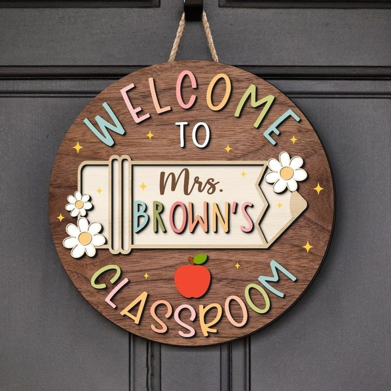 Custom Teacher Door Hanger, Teacher Door Sign, Teacher Gifts, Back To School, Classroom Decor, Teacher Name Sign, Welcome Classroom Sign