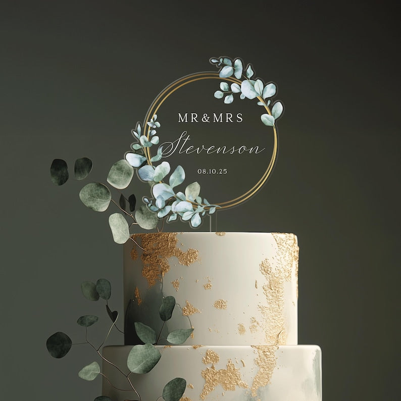 Unique Cake Topper for Wedding Eucalyptus, Rustic Acrylic Cake Topper, Mr and Mrs Cake Topper, Gold Wedding Cake Topper, Custom Cake Topper