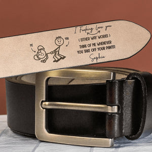 I F-king Love You, Personalized Engraved Leather Belt, Funny Handmade Anniversary Belt Gift For Boyfriend, Husband, Custom Handmade Belt