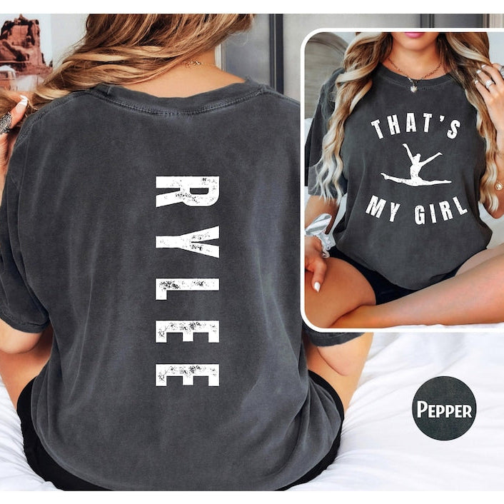 Custom Dance Mom Shirt,That's My Girl Shirt,Personalized Mama Shirt, Cute Dance Mom Shirt,Custom Mama Shirt,Mother's Day Gift