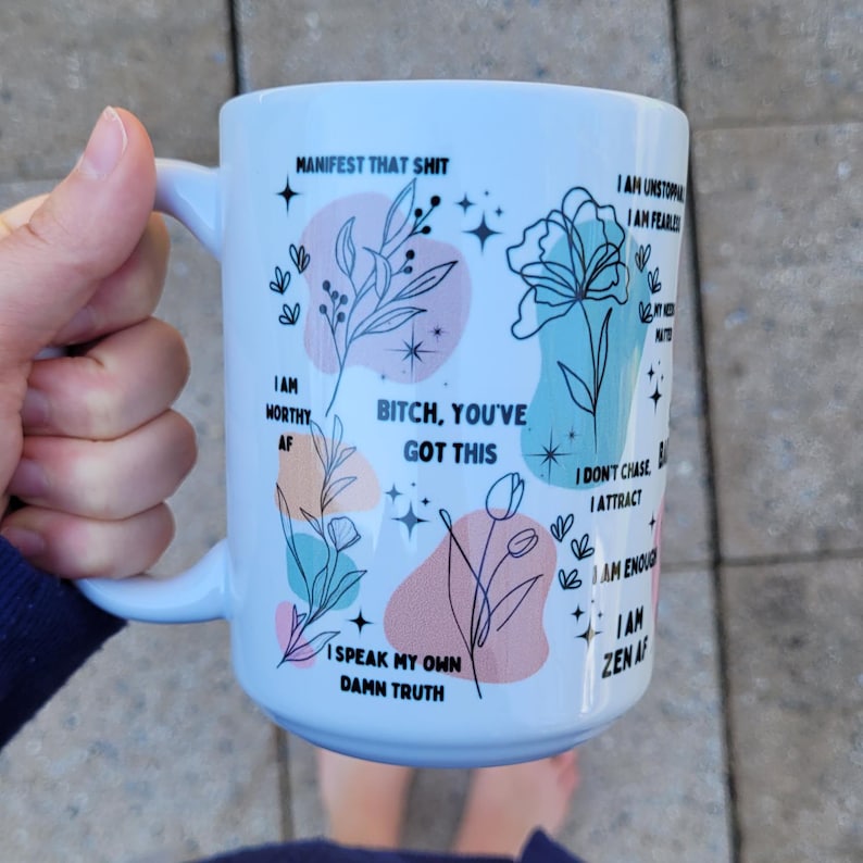 Personalized Mental Health Coffee Mug, Bad B*tch Cup, Daily Affirmations Mug, Daily Reminders, Mental Health Awareness, Unique Gift for Her