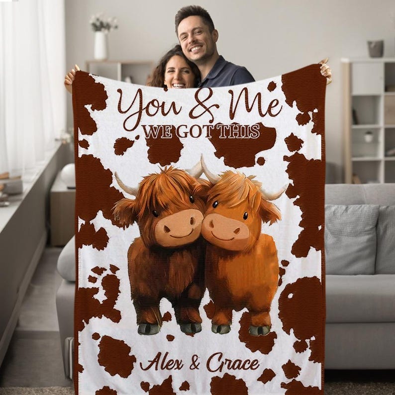 Personalized You and Me We Got This Highland Cow Couple Soft Throw Blanket with Name Anniversary Valentine's Day Birthday Gift for Couples