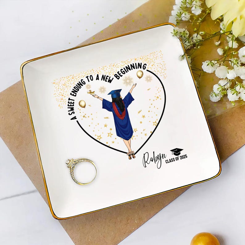 Graduation Gifts A Sweet Ending To A New Beginning - Personalized Jewelry Dish for Daughter, Graduated Gifts, Class Of 2026