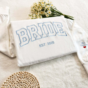 Embroidered Bride Sweatshirt , Personalized Bride Crewneck, Embroidered Sweatshirt, Embroidered Sweater, Bridal Shower Gifts, Wedding Gift