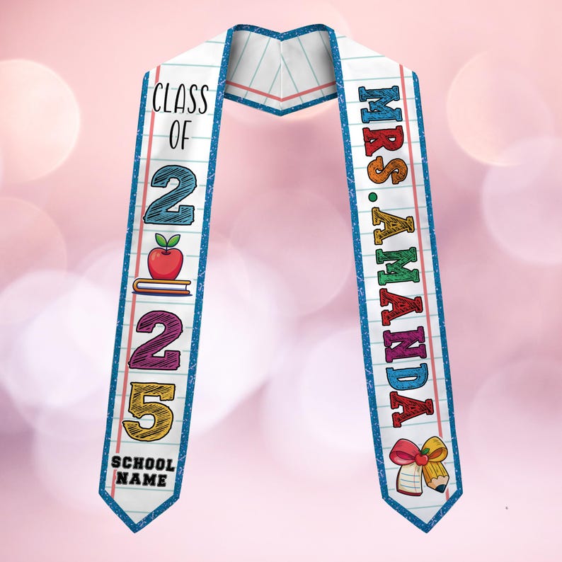 Custom Graduation Stole, Class of 2025 Stole, Personalized Teacher Stole, Custom Name Stole, Graduation Stole with School Name, Teacher Gift
