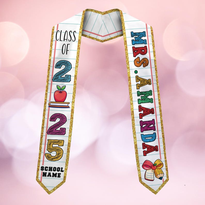 Custom Graduation Stole, Class of 2025 Stole, Personalized Teacher Stole, Custom Name Stole, Graduation Stole with School Name, Teacher Gift