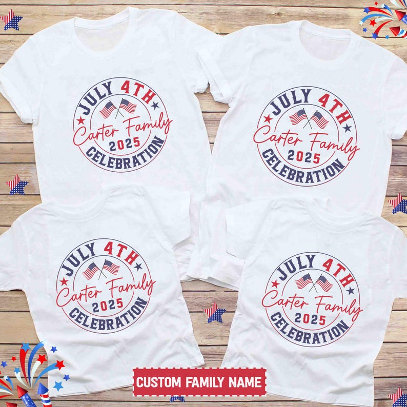 Personalized July 4th Family Celebration Shirt, Custom Family Last Name Shirts, Matching 4th of July Shirts, Patriotic Family T-Shirts