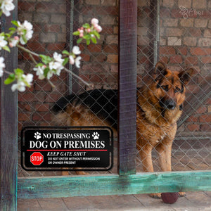 No Trespassing Dog on Premises Sign, Keep Gate Shut Warning, Outdoor Metal Yard Sign, No Trespassing Metal Sign, Beware of Dog Warning