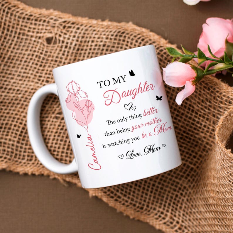Mother Daughter Gift, To My Daughter Coffee Mug, The Only Thing Better Than Being Your Mother, Mothers Day Gift for Daughter, New Mom Gift