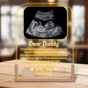 New Dad Gift, Dear Daddy Personalized Ultrasound Photo LED Acrylic Plaque, New Dad, First Fathers Day Gift, Custom Night Light for Dad