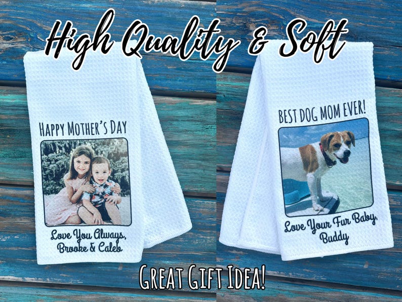 Custom Photo Kitchen Towel Personalized Tea Towel with Your Photo & Text Gift for Mom, Grandma, Nana Valentines or Mother s Day Gift