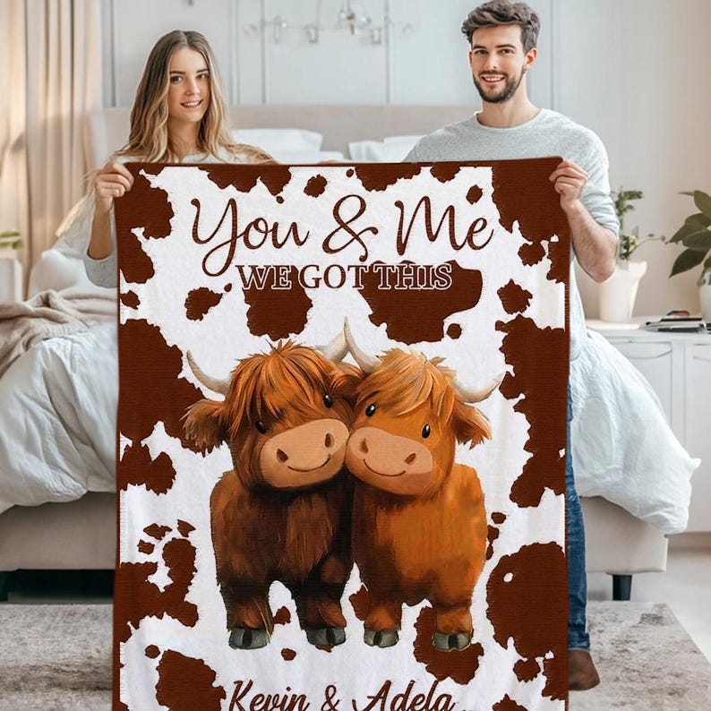 Personalized You and Me We Got This Highland Cow Couple Soft Throw Blanket with Name Anniversary Valentine's Day Birthday Gift for Couples
