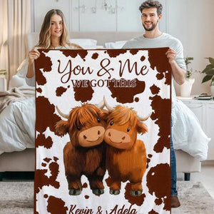Personalized You and Me We Got This Highland Cow Couple Soft Throw Blanket with Name Anniversary Valentine's Day Birthday Gift for Couples