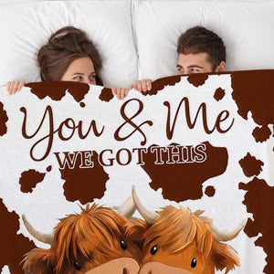Personalized You and Me We Got This Highland Cow Couple Soft Throw Blanket with Name Anniversary Valentine's Day Birthday Gift for Couples