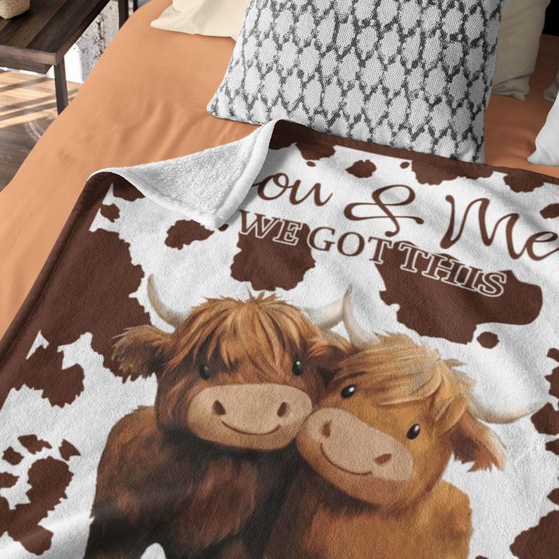 Personalized You and Me We Got This Highland Cow Couple Soft Throw Blanket with Name Anniversary Valentine's Day Birthday Gift for Couples