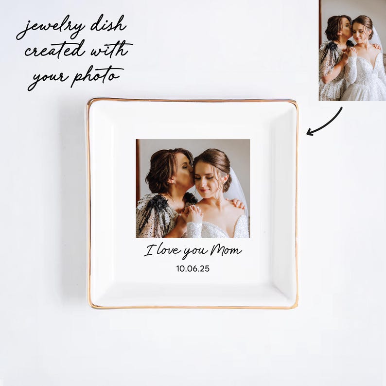 Photo Gifts for Mom Wedding Day, Birthday Gift for Mom Photo Gift, Mom Jewelry Dish, Photo Trinket Dish, Mother of the Bride Photo Gifts