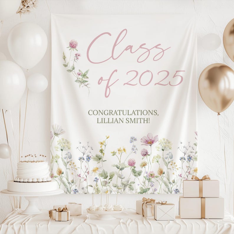 Wildflower Graduation Backdrop, Graduation Photo Backdrop, 2025 Graduation Decorations, Grad Decor, Class of 2025, Graduation Party Sign