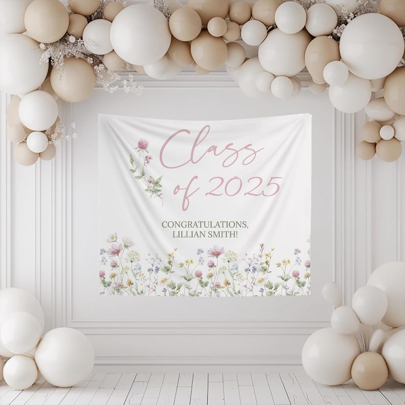 Wildflower Graduation Backdrop, Graduation Photo Backdrop, 2025 Graduation Decorations, Grad Decor, Class of 2025, Graduation Party Sign