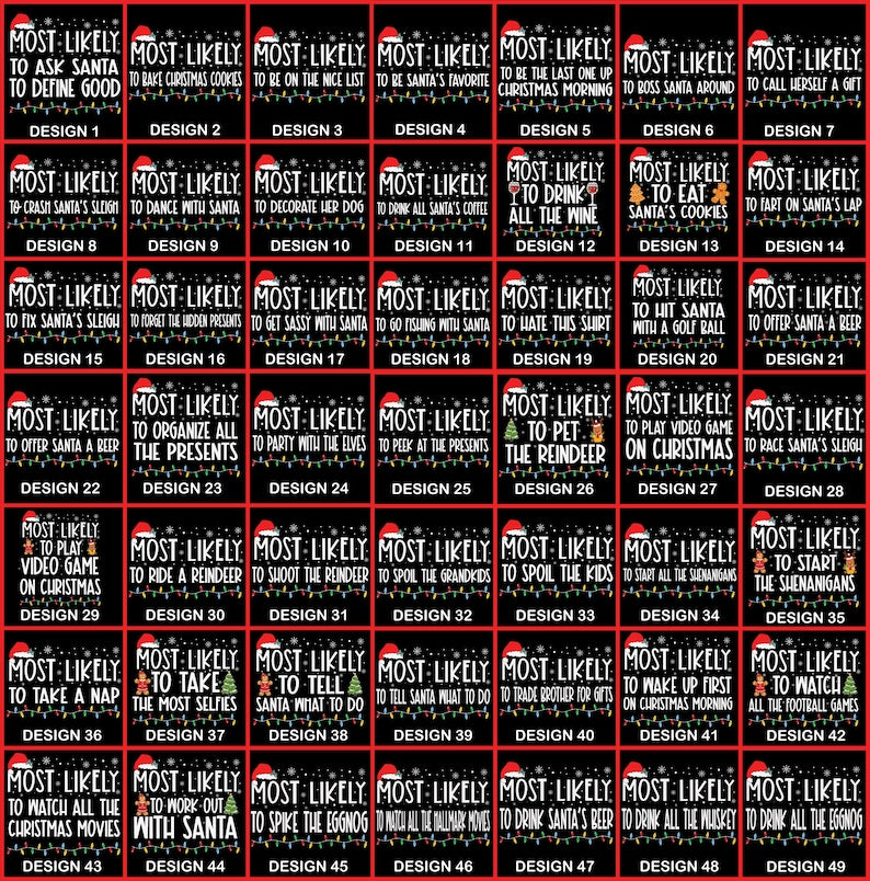 Funny Christmas Most Likely To Shirts: Custom Xmas Family Matching Funny Christmas Party Tees, Very Mery Christmas Shirts, Funny Quote Top