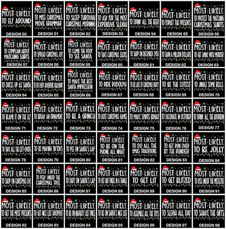 Funny Christmas Most Likely To Shirts: Custom Xmas Family Matching Funny Christmas Party Tees, Very Mery Christmas Shirts, Funny Quote Top