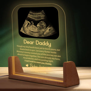 New Dad Gift, Dear Daddy Personalized Ultrasound Photo LED Acrylic Plaque, New Dad, First Fathers Day Gift, Custom Night Light for Dad