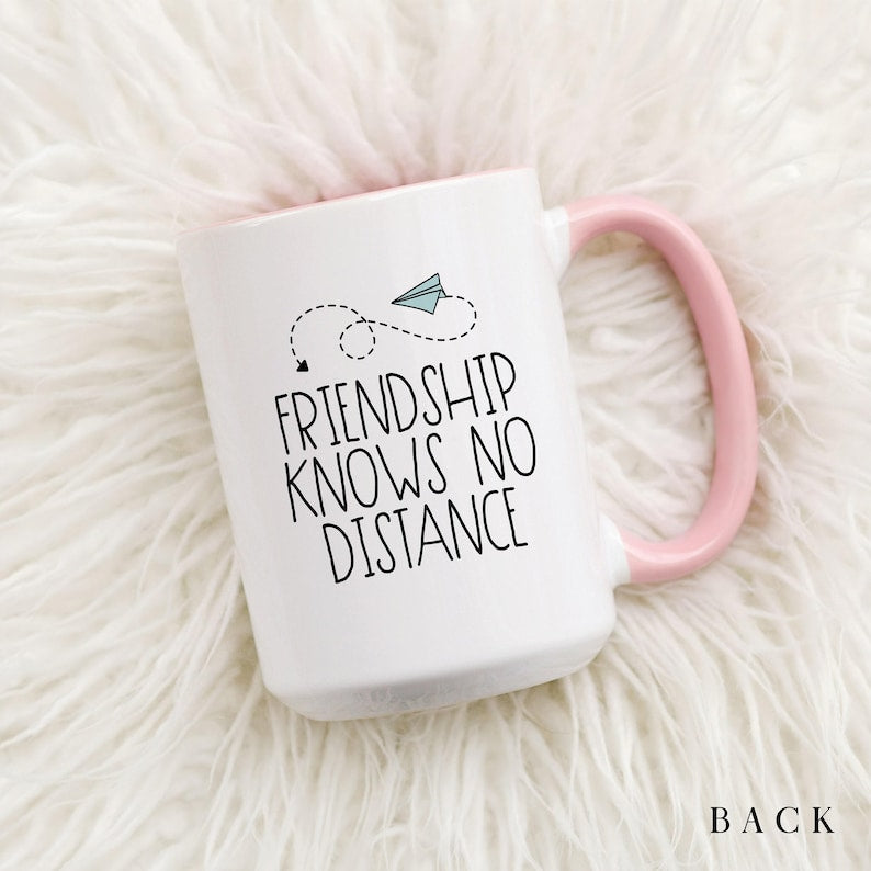 Custom Coffee Mug | Friendship Knows No Distance | Personalized Long Distance State To State Gift