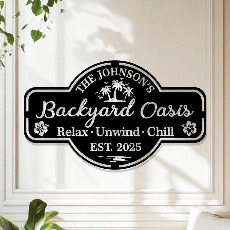 Personalized Backyard Oasis Metal Sign,Custom Family Name Sign,Outdoor Wall Decor,Custom Backyard Yard Sign Patio Decor,Father's Day Gift